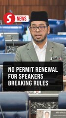Religious speakers who breach rules will not have their permits renewed, Dewan Rakyat told