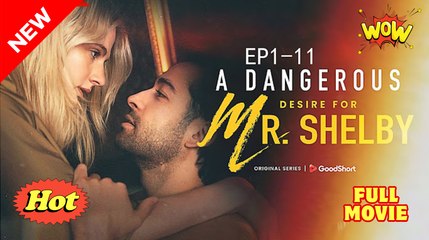 A Dangerous Desire for Mr Shelby