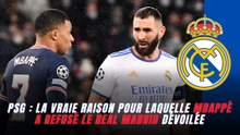 PSG : La vraie raison pour laquelle Mbappé a refusé le Real Madrid dévoilée