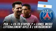 PSG : « Es-tu stupide ? » Lionel Messi littéralement giflé à l’entraînement