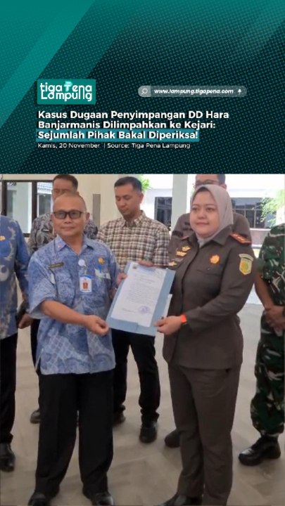 Kasus Dugaan Penyimpangan DD Hara Banjarmanis Dilimpahkan ke Kejari: Sejumlah Pihak Bakal Diperiksa!