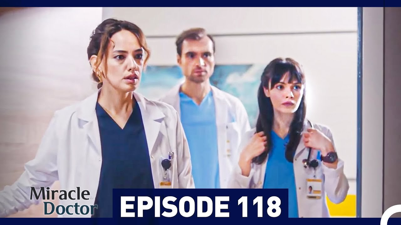 Miracle Doctor Episode 118
