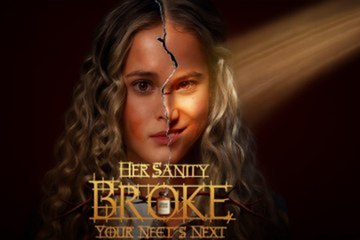 [Hot 2025🔥] Her Sanity Broke - FULL MOVIES ENGLISH SUB