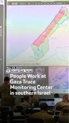People Work at Gaza Truce Monitoring Center in southern Israel