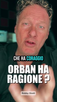 Robby Giusti - Orban, 'l'Ucraina non può vincere, aiuti a Kiev uccidono l'Ue' (19.11.25)