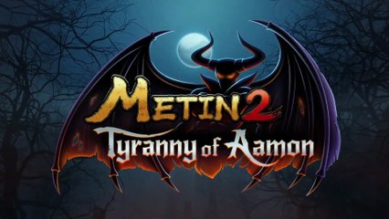 20 Jahre nach Release in Deutschland bekommt Metin2 eine neue Erweiterung „Tyranny of Aamon“