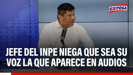 Jefe del INPE niega que sea su voz la que aparece en audios: "Me someto a un peritaje conforme al debido proceso"