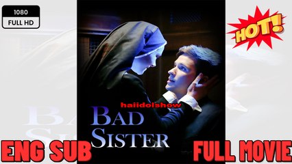 [New] Bad Sister #reelshort - Full Movie