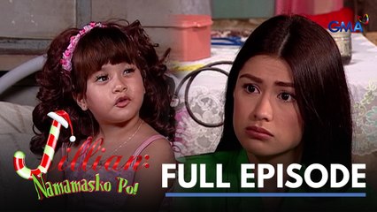 Jillian: Namamasko po: Full Episode 12 (Stream Together)