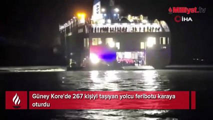 Güney Kore'de 267 kişiyi taşıyan yolcu feribotu karaya oturdu