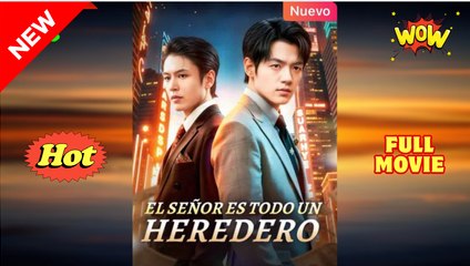 El Señor es Todu un Heredero En Español