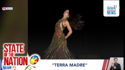 Eman Bacosa Pacquiao, Kapuso na; Andrea Torres explores Vietnam; Terra Madre | SONA