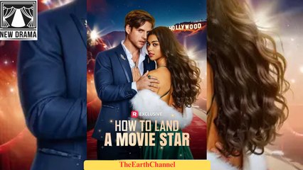 🍏💚☪️🏳️ 11.25 - 12.30 🔥 How to Land a Movie Star dailymotion 🌐x9u2vuw