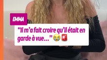 Emma (Star Academy) raconte : “Il m’a fait croire qu’il était en garde à vue…"