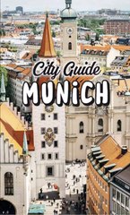 City Guide : Munich
