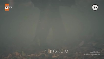 مسلسل المؤسس أورهان الحلقة 4 مترجمة للعربية