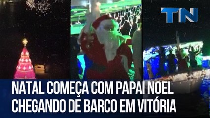 Natal começa com Papai Noel chegando de barco em Vitória