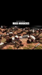 Who is you favourite Mass Murderer part 3