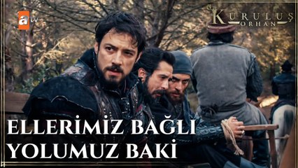 Orhan Bey obadan sürülüyor! - Kuruluş Orhan 4. Bölüm