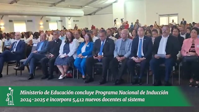 Ministerio de Educación concluye Programa Nacional de Inducción 2024-2025 e incorpora 5,412 nuevos docentes al sistema