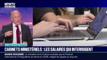 LE CHOIX D'YVES THRÉARD - Cabinets ministériels: les salaires qui interrogent