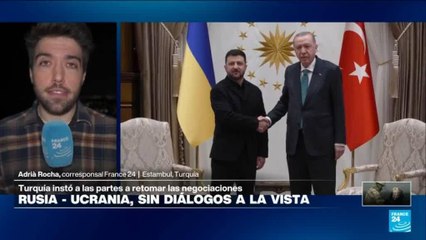 Informe desde Estambul: el posible camino de negociación entre Rusia y Ucrania en Turquía