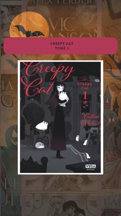 Creepy Cat - Tome 1