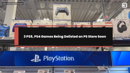 3 PS5, PS4 Games Being Delisted on PS Store Soon