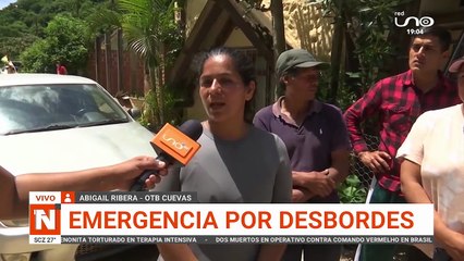 EMERGENCIA POR DESBORDES EN CUEVAS SAMAIPATA