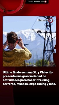 Último fin de semana XL y Chilecito presenta una gran variedad de actividades para hacer: trekking, carreras, museos, expo tuning y más.