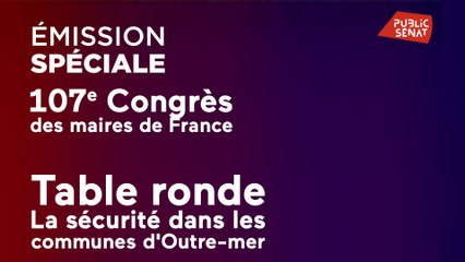Congrès des maires : insécurité et narcotrafic dans les Outre-mer