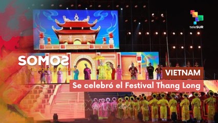 Se celebró el Festival Thang Long en Vietnam SOMOS 19-11-2025