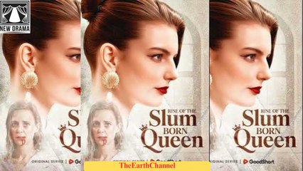 Rise of the Slum-Born Queen (2025) - FULL [Eng Sub]