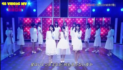 AKB48 - 365nichi no Kamihikouki (AKB48SHOW!) | 日の紙飛行機