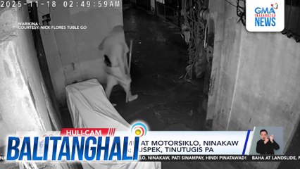 Sinampay na damit at motorsiklo, ninakaw sa Brgy. Tumana; suspek, tinutugis pa | Balitanghali