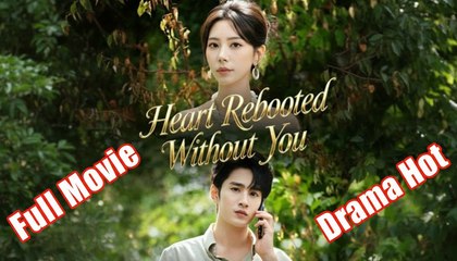 HEART REBOOTED WITHOUT YOU.