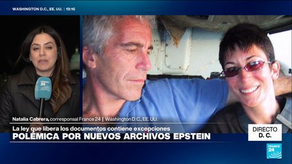 Directo a... Washington y las excepciones de la ley de publicación de archivos de Epstein