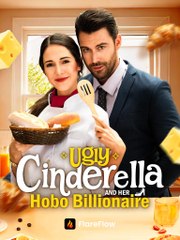 Ugly Cinderella And Her Hobo Billionaire (2025) - FULL HD [Eng Sub]