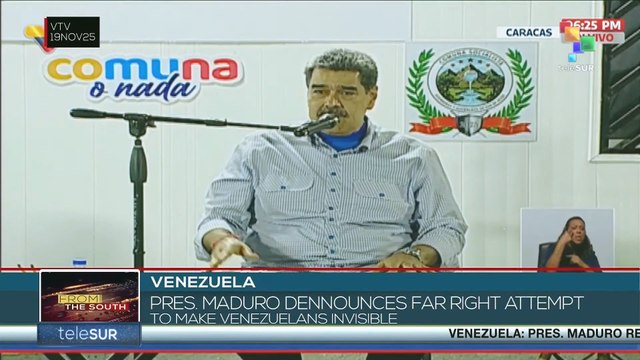Venezuela: President Maduro denounces far right attempt to make Venezuelans invisible