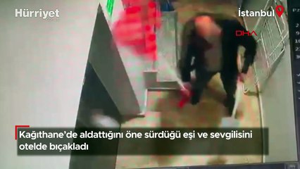 Yer Kağıthane... Aldattığını öne sürdüğü eşi ve sevgilisini otelde bıçakladı!