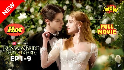 Runaway Bride, Baby on Board (NEW) - FULL [Eng Sub]