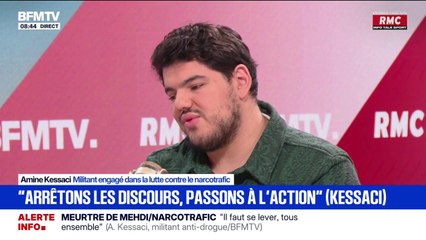 Amine Kessaci: "Aujourd'hui l'ennemi, ce sont ceux qui commanditent depuis l'étranger, c'est ceux qui appuient sur la gâchette"