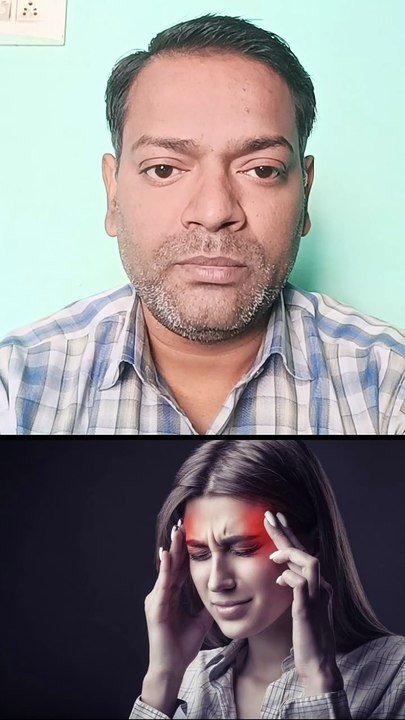 सिर दर्द ।