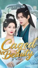 caged beauty chinese drama