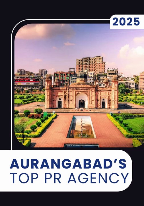 Aurangabad’s TOP PR Agency