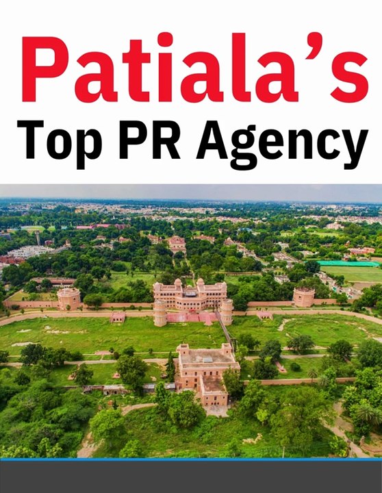 Patiala’s Top  PR Agency