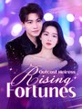 Outcast Heiress- Rising Fotunes (Moboreels)