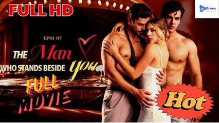 [New Drama] The Man Who Stands Beside You #reelshort #loveshots #idrama - Full Movie | Drama Video Studio