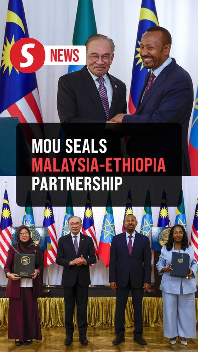 Malaysia, Ethiopia ink MoU to boost cooperation in air services, health and tourism