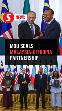 Malaysia, Ethiopia ink MoU to boost cooperation in air services, health and tourism